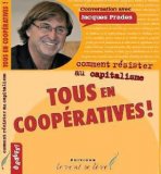 Jacques PRADES - Tous encoopératives !